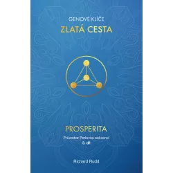 Genové klíče - kniha ZLATÁ CESTA 3.díl - PRŮVODCE PERLOVOU SEKVENCÍ